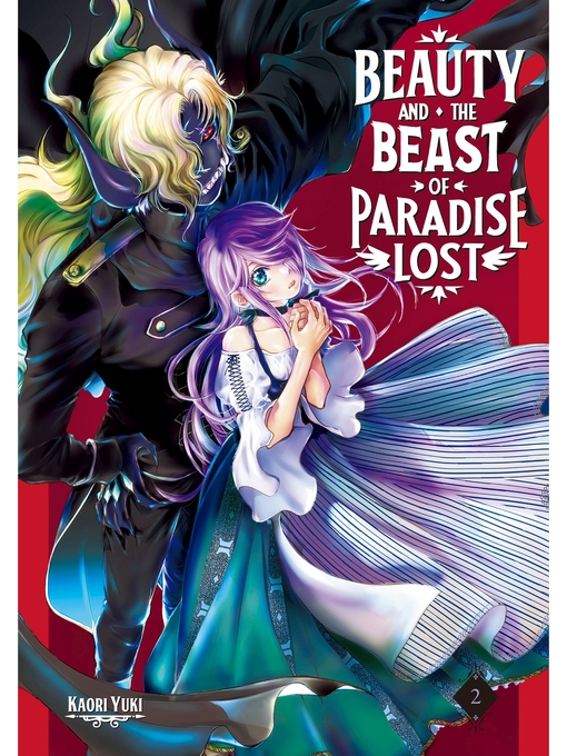 Title details for Beauty and the Beast of Paradise Lost, Volume 2 by Kaori Yuki - Available